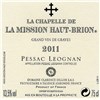 La Chapelle de la Mission Haut-Brion - Pessac-Léognan 2011