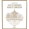 Château Les Carmes Haut-Brion - Pessac-Léognan 2014