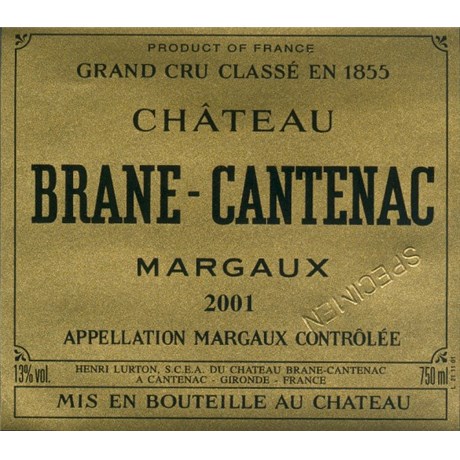 Château Brane Cantenac - Margaux 2001