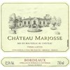 Château Marjosse - Bordeaux 2008