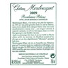 Château Monbousquet blanc - Bordeaux 2009