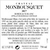 Château Monbousquet blanc - Bordeaux 2017