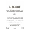 Château Mondot - Saint-Emilion Grand Cru 2011